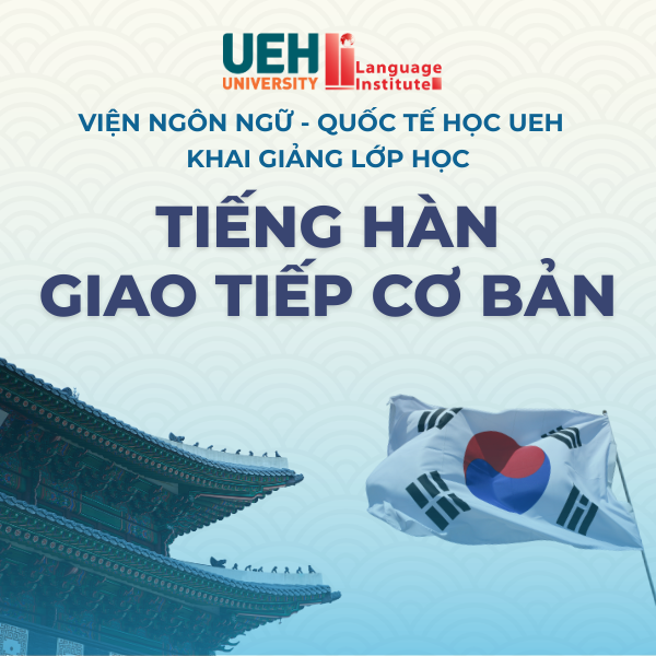 TIẾNG HÀN GIAO TIẾP CƠ BẢN