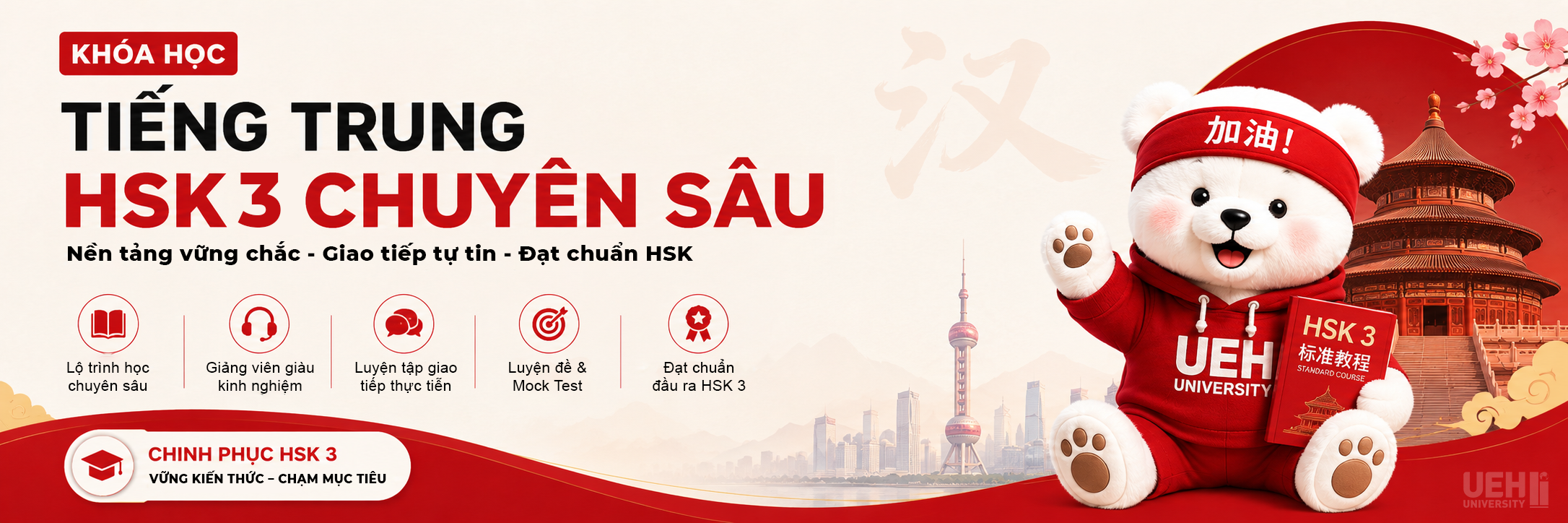 KHÓA HSK3 CHUYÊN SÂU